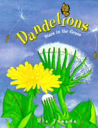 Dandelions: Stars in the Grass - Posada, Mia