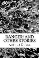 Danger! and Other Stories