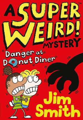 Danger at Donut Diner - Smith, Jim
