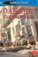 Danger! Earthquakes: See More Readers Level 2