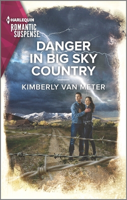 Danger in Big Sky Country - Van Meter, Kimberly