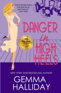 Danger in High Heels