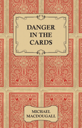 Danger in the Cards