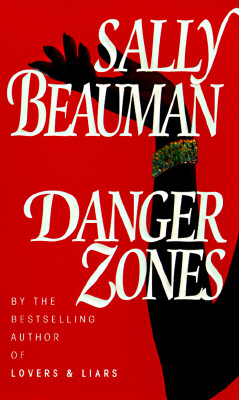 Danger Zones - Beauman, Sally