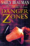 Danger Zones - Beauman, Sally