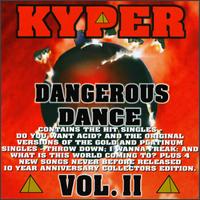 Dangerous Dance, Vol. 2 - Kyper