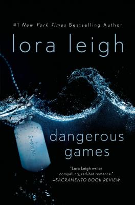 Dangerous Games - Leigh, Lora, and Patterson, Monique (Editor)