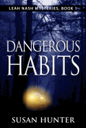 Dangerous Habits