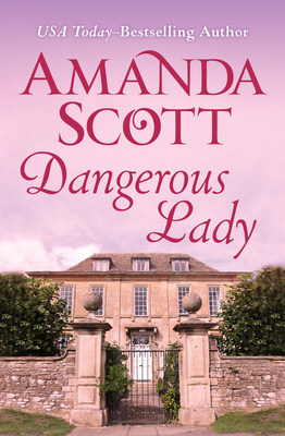 Dangerous Lady - Scott, Amanda, B.a