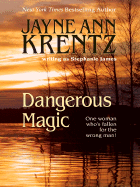 Dangerous Magic - James, Stephanie