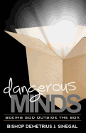 Dangerous Minds...: Seeing God Outside the box
