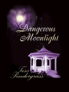 Dangerous Moonlight