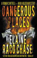 Dangerous Places