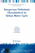 Dangerous Pollutants (Xenobiotics) in Urban Water Cycle