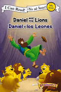 Daniel and the Lions (Bilingual) / Daniel Y Los Leones (Bilinge)