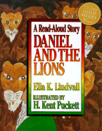 Daniel and the Lions: Read Aloud: Read Aloud - Lindvall, Ella