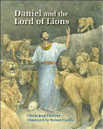 Daniel and the Lord of Lions