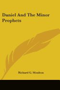 Daniel And The Minor Prophets