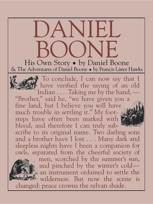 Daniel Boone: His Own Story - Boone, Daniel