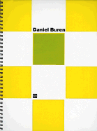 Daniel Buren: Les Couleurs Traversees