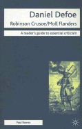 Daniel Defoe: Robinson Crusoe/Moll Flanders