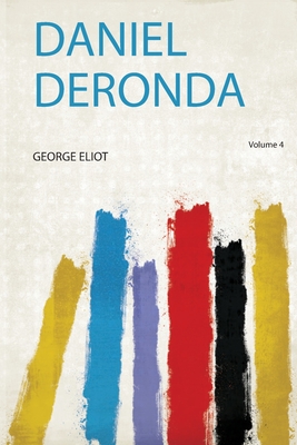 Daniel Deronda - Eliot, George