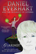 Daniel Everhart and the Skylands of Caterra: Guarinot