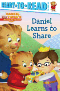 Daniel Learns to Share: Ready-To-Read Pre-Level 1