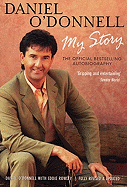 Daniel O'Donnell My Story