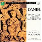 Daniel: Opra Sacr Medieval - Venance Fortunat Ensemble