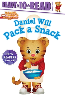 Daniel Will Pack a Snack: Ready-To-Read Ready-To-Go! - Gallo, Tina