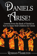 Daniels Arise