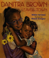 Danitra Brown Leaves Town - Grimes, Nikki