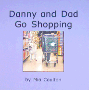 Danny and Dad Go Shopping