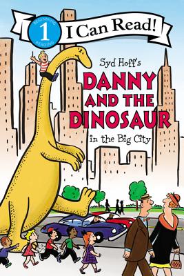 Danny and the Dinosaur in the Big City - Hoff, Syd