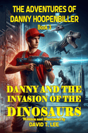 Danny and the Invasion of the Dinosaurs: This book was written and illustrated by David T. Lee at age 9. It is the sequel of "Danny and the Trip to Outer Space" and "Danny and the Portal of the World". It has 19 chapters, 17,000 words and 7 full page...