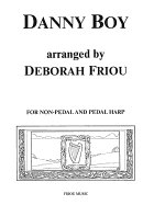 Danny Boy: For Folk Harp - Friou, Deborah