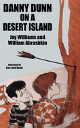 Danny Dunn on a Desert Island: Danny Dunn #2