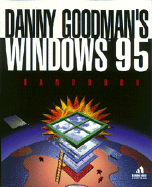 Danny Goodman's Windows 95 Handbook