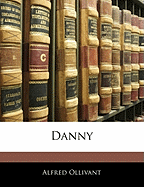 Danny - Ollivant, Alfred