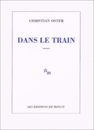 Dans Le Train - Oster, Christian