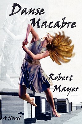 Danse Macabre - Mayer, Robert