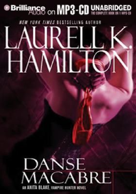 Danse Macabre - Hamilton, Laurell K, and Holloway, Cynthia (Read by)