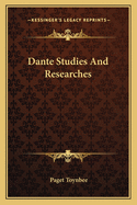 Dante Studies And Researches