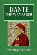 Dante the Wayfarer