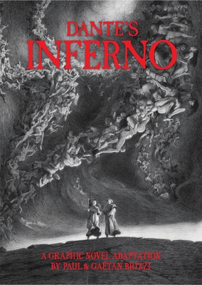 Dante's Inferno: A Graphic Novel Adaptation - Alighieri, Dante