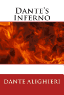 Dante's Inferno - Alighieri, Dante, and Dante Alighieri