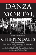 Danza Mortal: Los Asesinatos de Chippendales