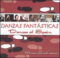 Danzas Fantsticas: Dances of Spain - Mirian Conti (piano)