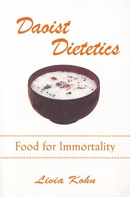 Daoist Dietetics - Kohn, Livia, PhD